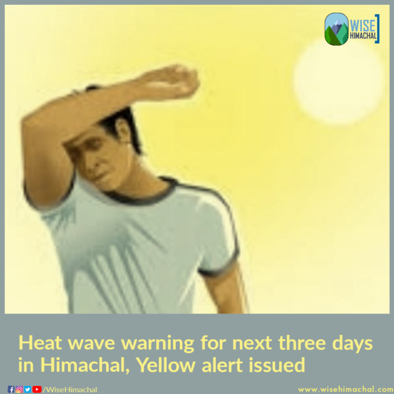 Heat wave warning for next three days in Himachal, Yellow alert issued