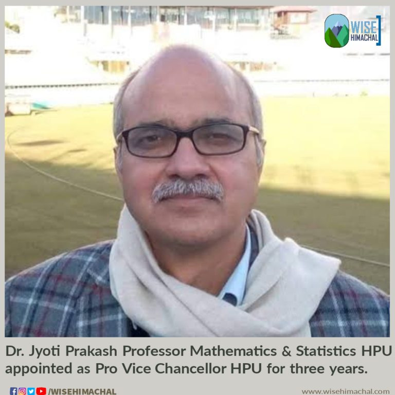 Dr. Jyoti Prakash Professor Mathematics & Statistics HPU appointed as Pro Vice Chancellor HPU for three years