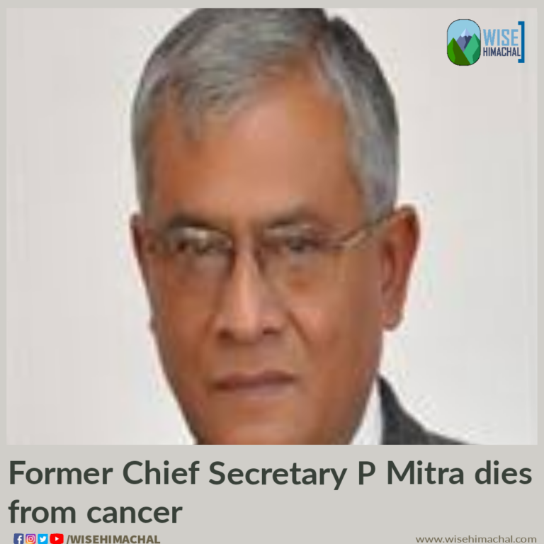 Former Chief Secretary P Mitra dies from cancer